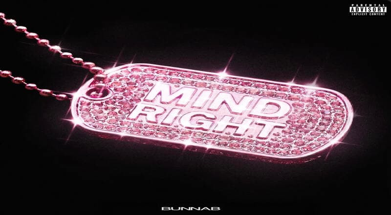 BunnaB's "Mind Right" Release Sparks Excitement in Hip-Hop Community