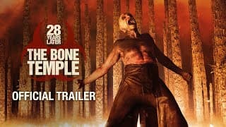 28 Years Later: The Bone Temple Aims for $20M Box Office Debut