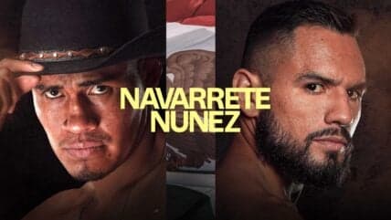 Navarrete vs Nunez Fight on DAZN Promises Exciting Boxing Showdown